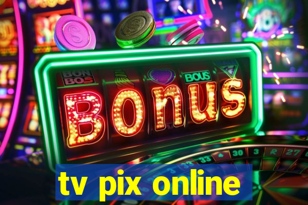 tv pix online