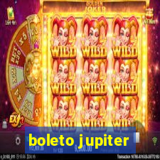 boleto jupiter