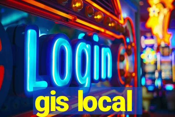 gis local