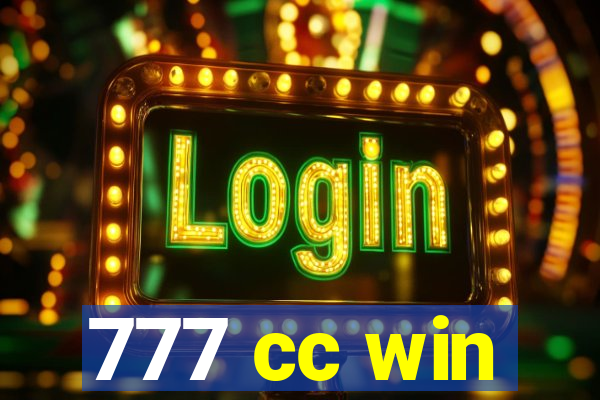 777 cc win