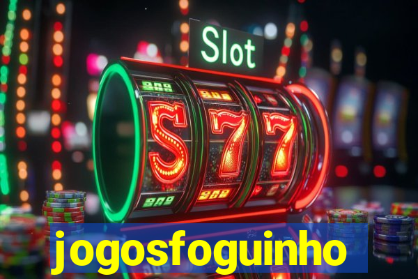 jogosfoguinho