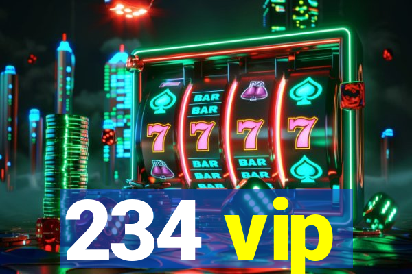 234 vip