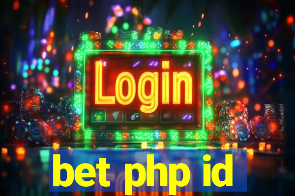 bet php id