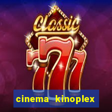 cinema kinoplex norte shopping