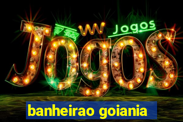 banheirao goiania