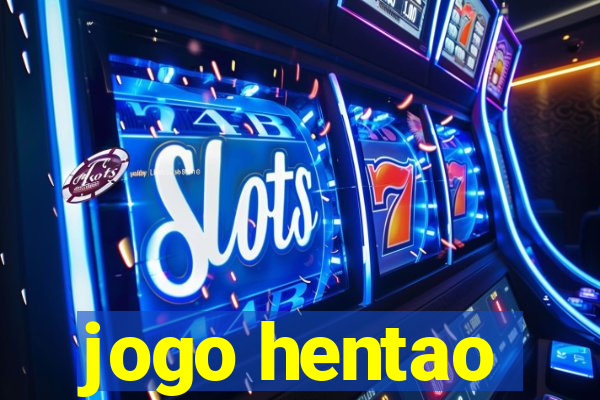 jogo hentao