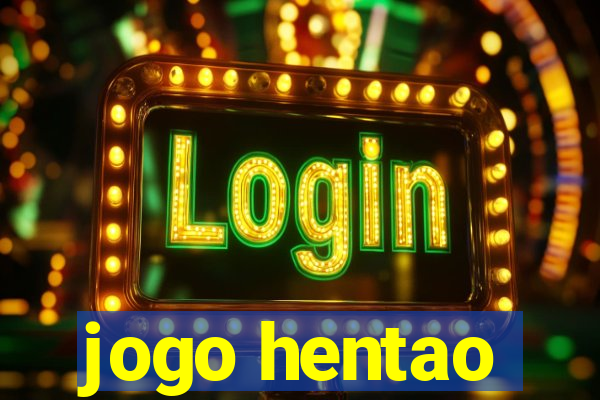 jogo hentao