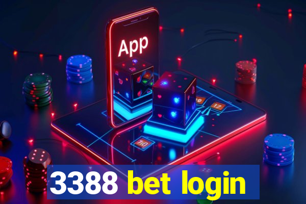 3388 bet login