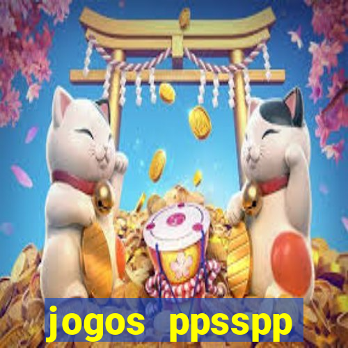 jogos ppsspp download android