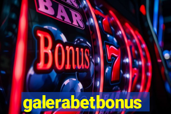 galerabetbonus