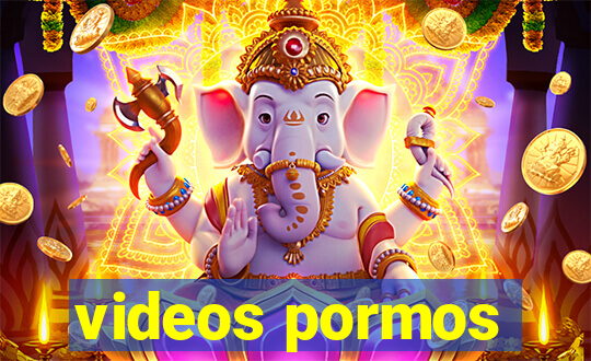 videos pormos