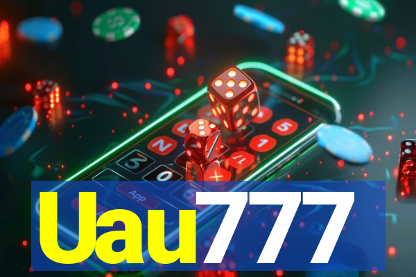 Uau777