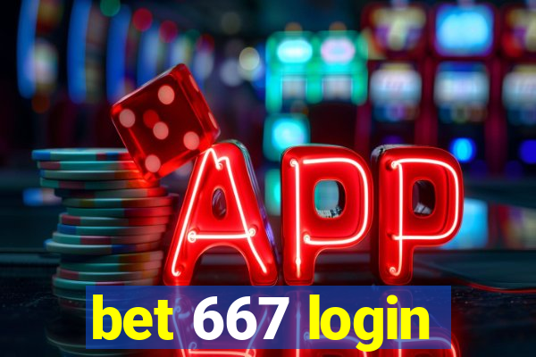 bet 667 login