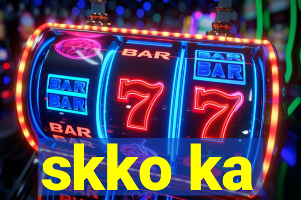 skko ka