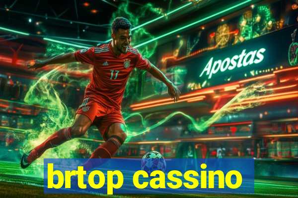 brtop cassino