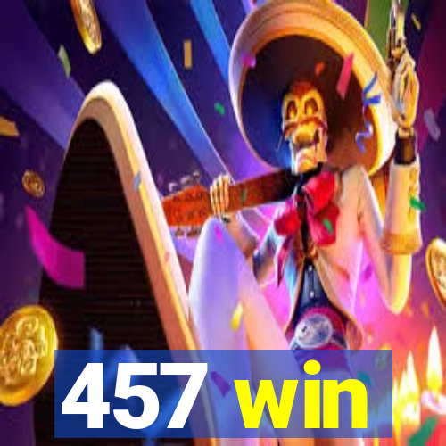 457 win