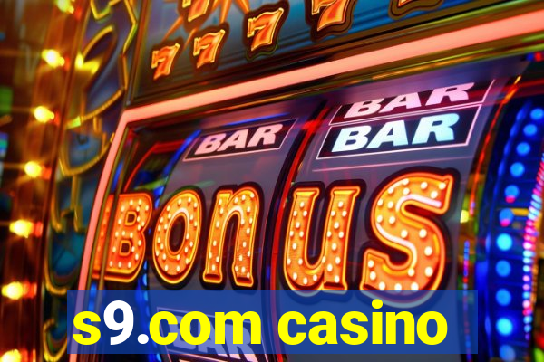 s9.com casino