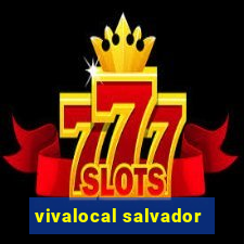 vivalocal salvador