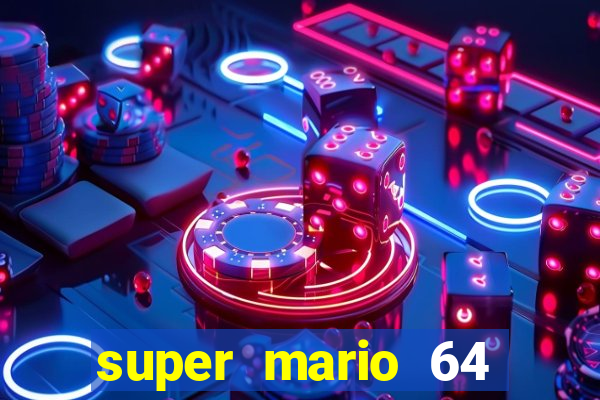 super mario 64 beta jogar