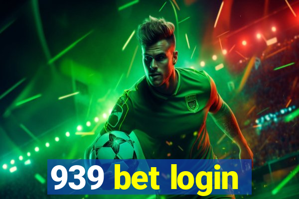 939 bet login