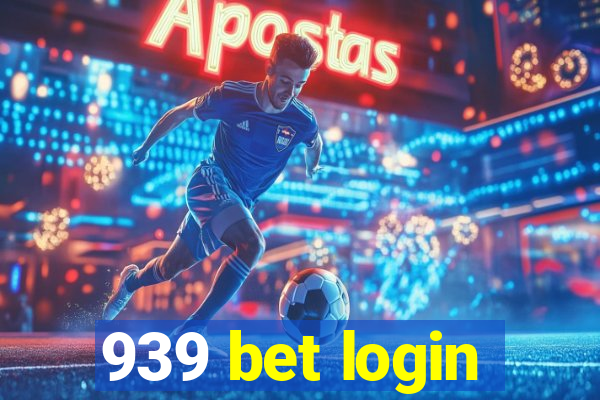 939 bet login