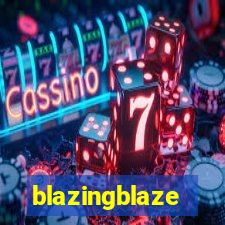 blazingblaze