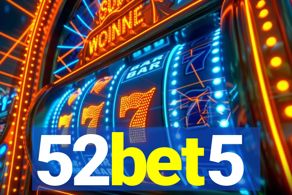 52bet5