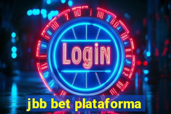 jbb bet plataforma