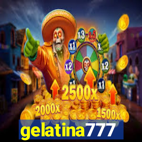 gelatina777