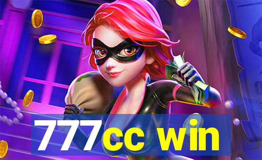 777cc win