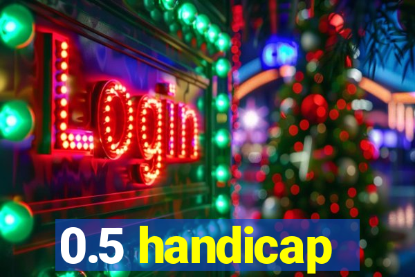 0.5 handicap