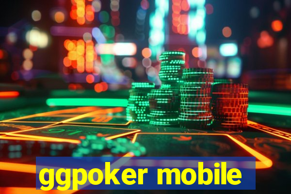 ggpoker mobile