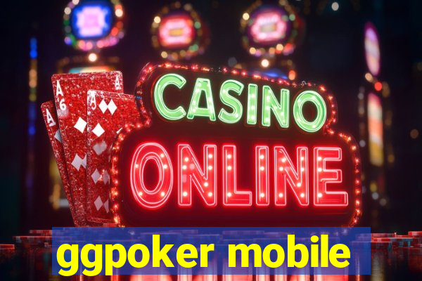 ggpoker mobile