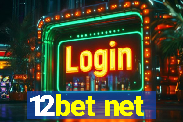 12bet net