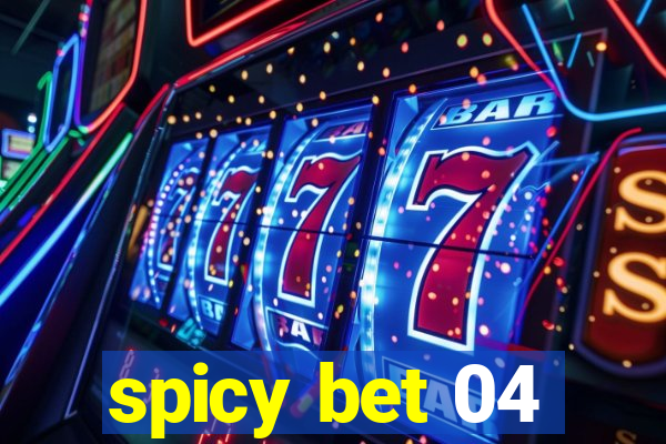 spicy bet 04