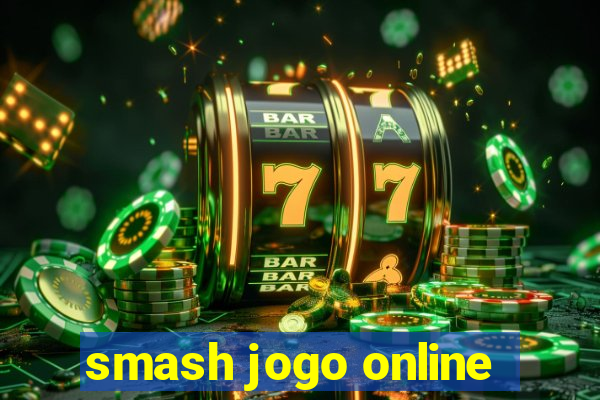 smash jogo online