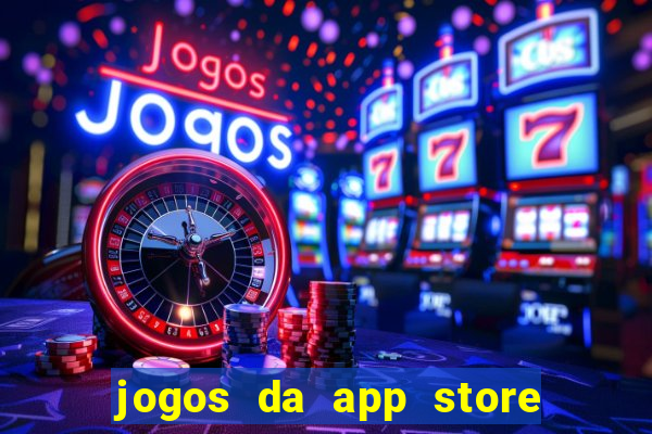 jogos da app store que ganha dinheiro de verdade