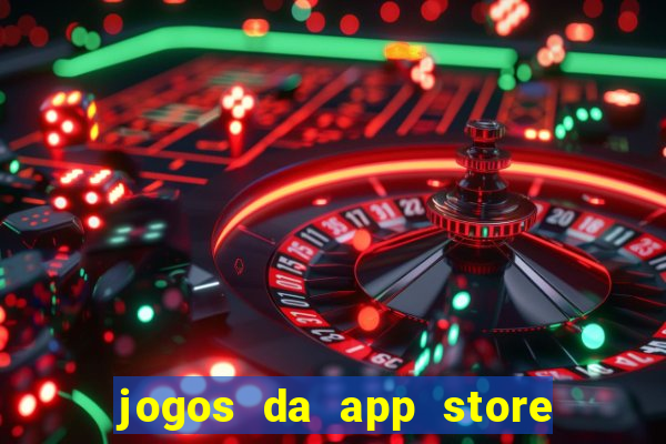 jogos da app store que ganha dinheiro de verdade