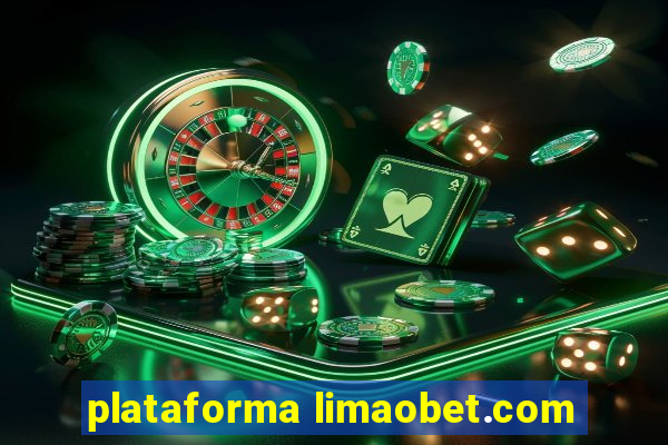 plataforma limaobet.com