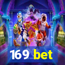 169 bet