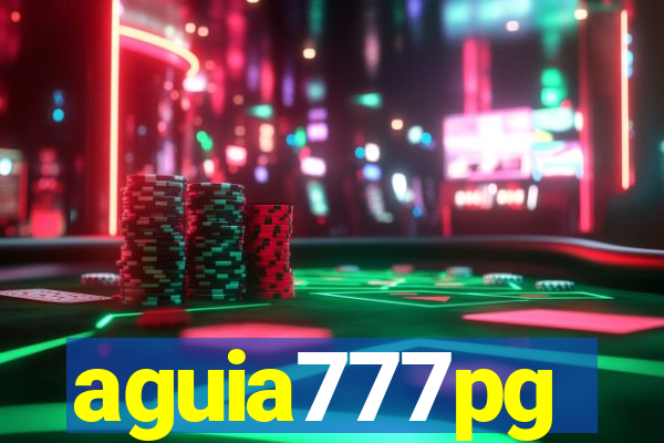 aguia777pg