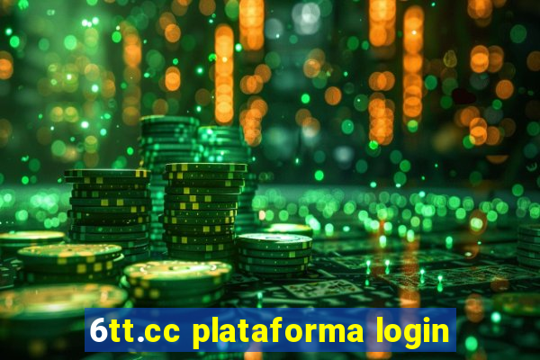 6tt.cc plataforma login