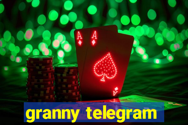 granny telegram