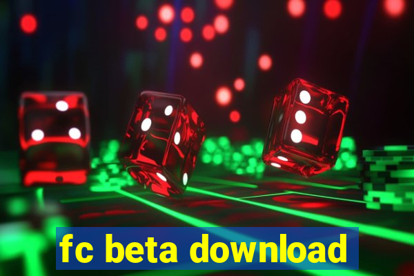 fc beta download