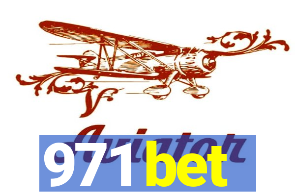 971 bet