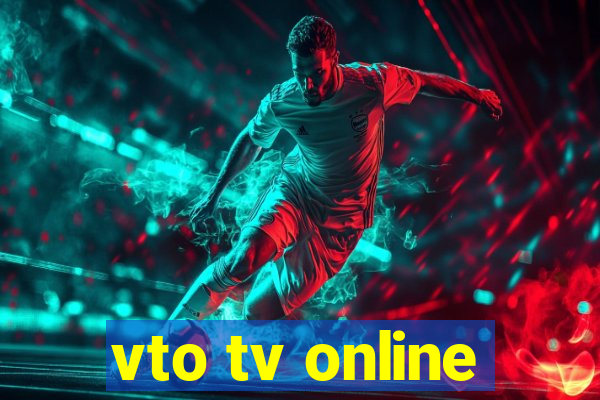 vto tv online