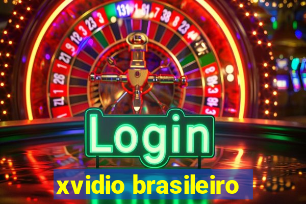 xvidio brasileiro