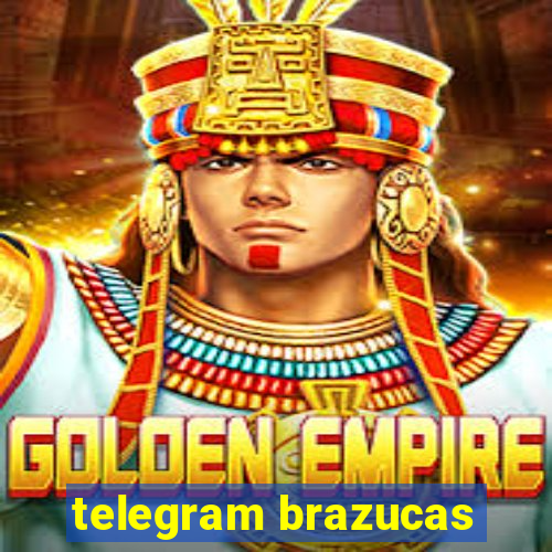 telegram brazucas