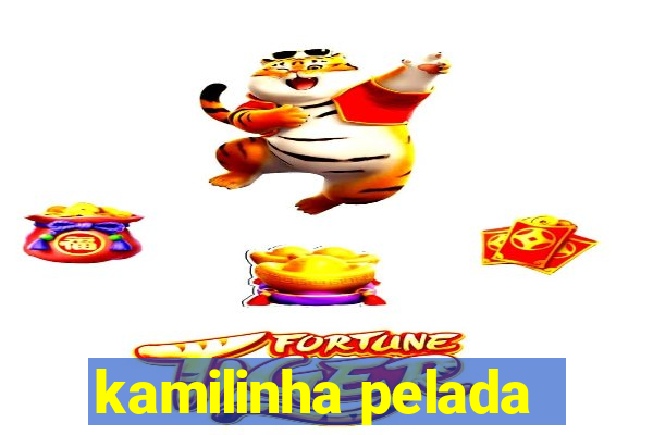 kamilinha pelada