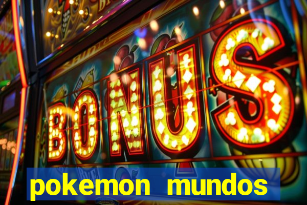 pokemon mundos elementais apk